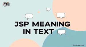 JSP Meaning in Text: What It Stands For & How to Use It