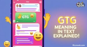 GTG Meaning in Text: A Complete Guide to This Common Acronym