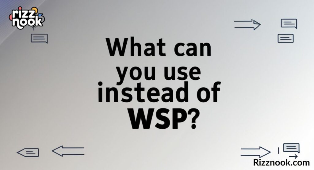 What Can You Use Instead of WSP?