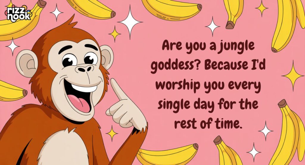 Monkey Pickup-lines for Her