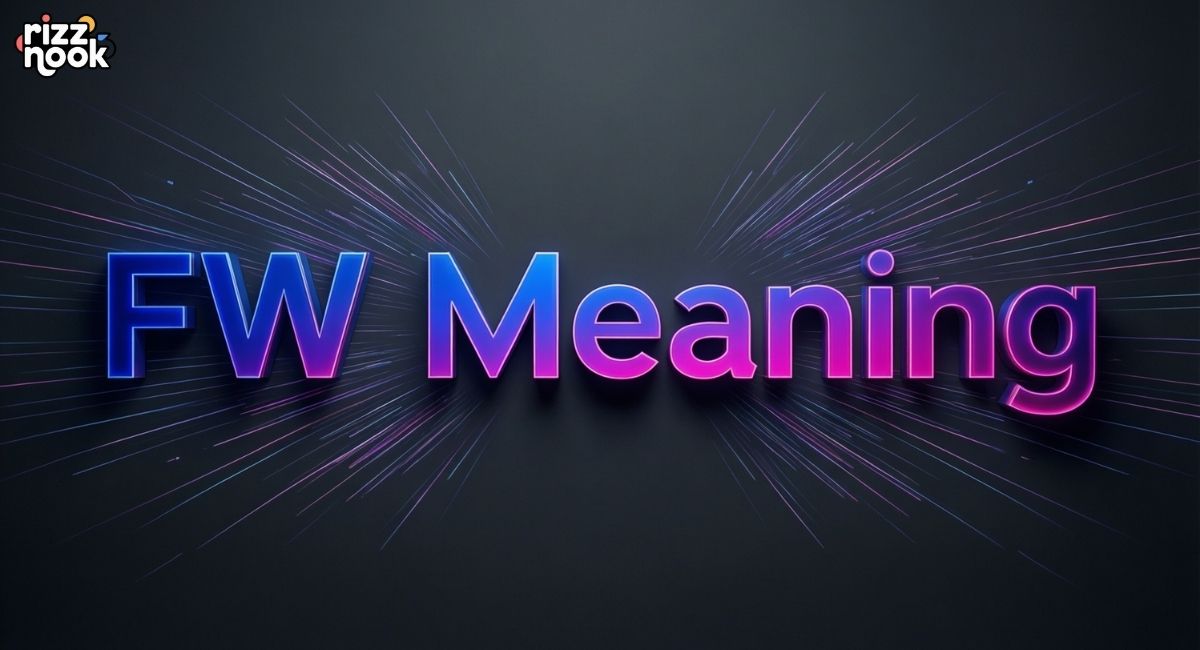 FW Meaning in Text: Slang, Email, and Social Media Contexts