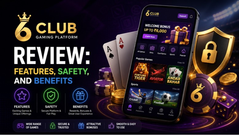 6 Club Gaming Platform Review: Features, Safety, and Benefits