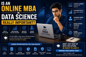 Is an online MBA in data science really important?