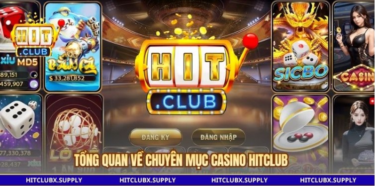 Hitclub Casino: Explore Top Casino Games, Features, and Rewards